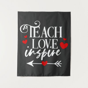 2/2 Teach Love Inspire Shirt kindergarten teachers Tapestry