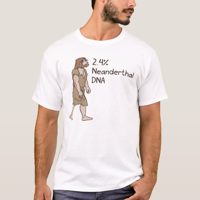 2.4% Neanderthal Shirt (Front)