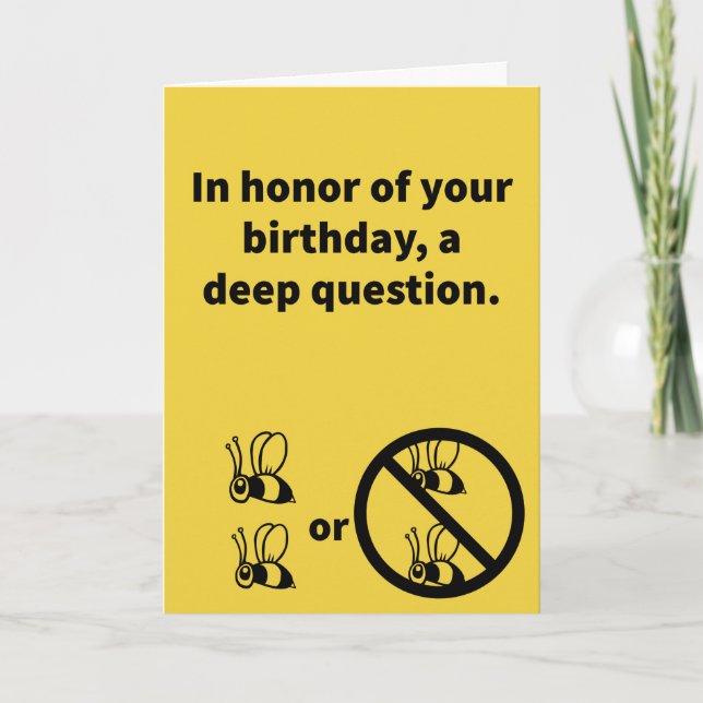 2 Bee or Not 2 Bee - Birthday  Card (Front)