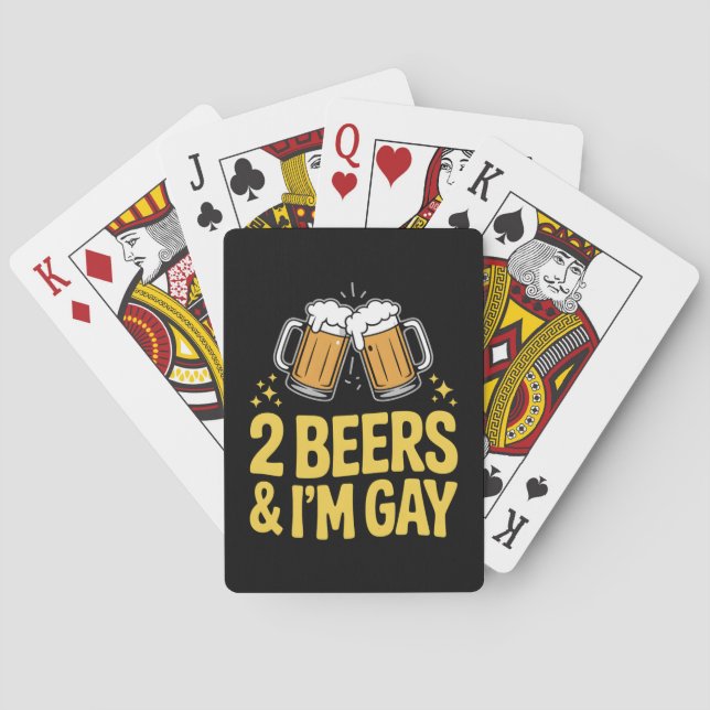 2 Beers & I'm Gay Funny LGBTQ Pride Ally Rainbow Playing Cards (Back)