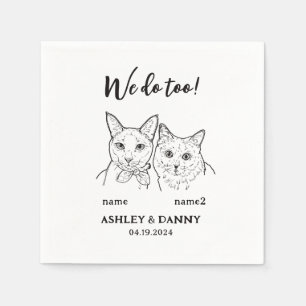 2 Cats Face Pet We do Too Cocktail Wedding Napkin