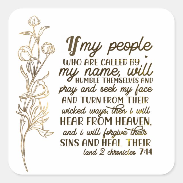 2 Chronicles 7:14 If My People Pray  Square Sticker (Front)