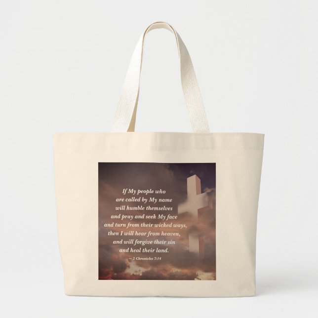2 Chronicles 7:14 If My People will Pray Large Tote Bag (Front)