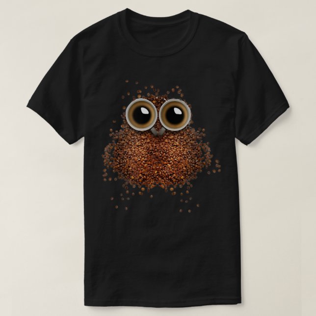 2 Coffee Cups Coffee Beans Owl Shaped Amazing Incr T-Shirt (Design Front)