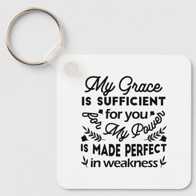 2 Corinthians 12:9 – My Grace Is Sufficient Art Key Ring (Front)
