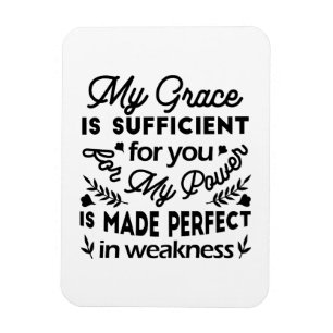 2 Corinthians 12:9 – My Grace Is Sufficient Art Magnet