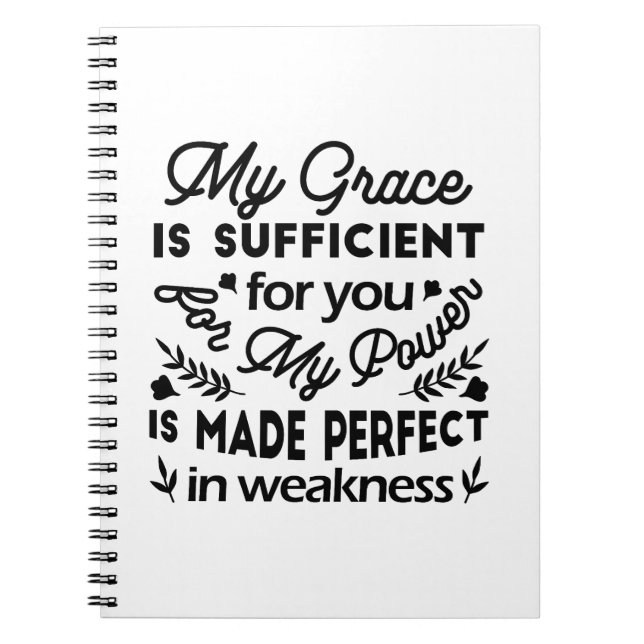2 Corinthians 12:9 – My Grace Is Sufficient Art Notebook (Front)