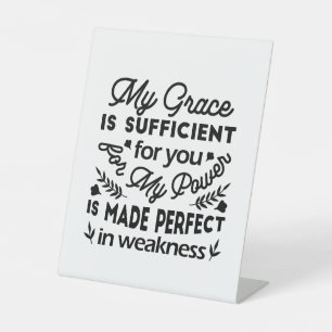 2 Corinthians 12:9 – My Grace Is Sufficient Art Pedestal Sign