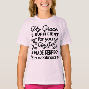 2 Corinthians 12:9 – My Grace Is Sufficient Art T-Shirt