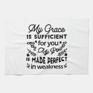 2 Corinthians 12:9 – My Grace Is Sufficient Art Tea Towel