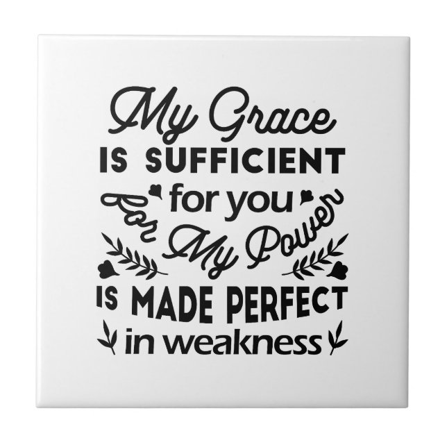 2 Corinthians 12:9 – My Grace Is Sufficient Art Tile (Front)