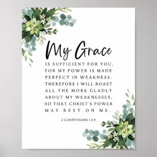 2 Corinthians 12:9 My grace is sufficient for you Poster