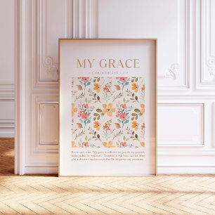 2 Corinthians 12:9 My grace is sufficient for you Poster