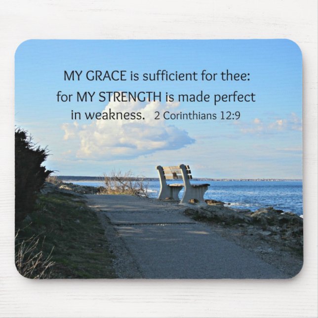 2 Corinthians 12:9 My Grace is sufficient ... Mouse Mat (Front)