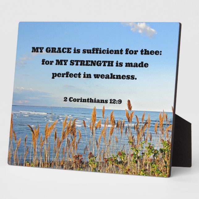 2 Corinthians 12:9 My Grace is sufficient ... Plaque (Side)