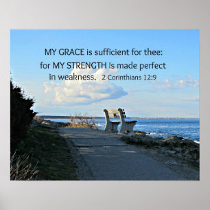 2 Corinthians 12:9 My Grace is sufficient ... Poster