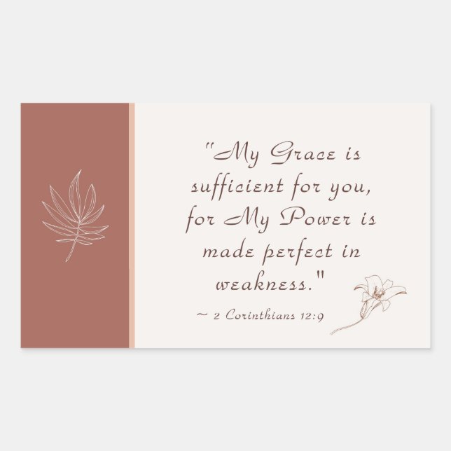 2 Corinthians 12:9 My Grace is Sufficient Rectangular Sticker (Front)