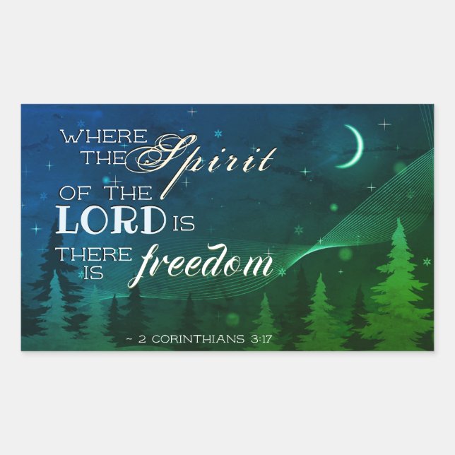 2 Corinthians 3:17 Where the spirit of the Lord is Rectangular Sticker (Front)