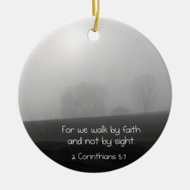 2 Corinthians 5:7 Ceramic Tree Decoration (Front)