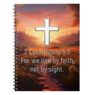 2 Corinthians 5:7 Notebook