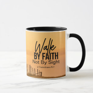 2 Corinthians 5:7 Walk by Faith Bible Verse Sunset Mug