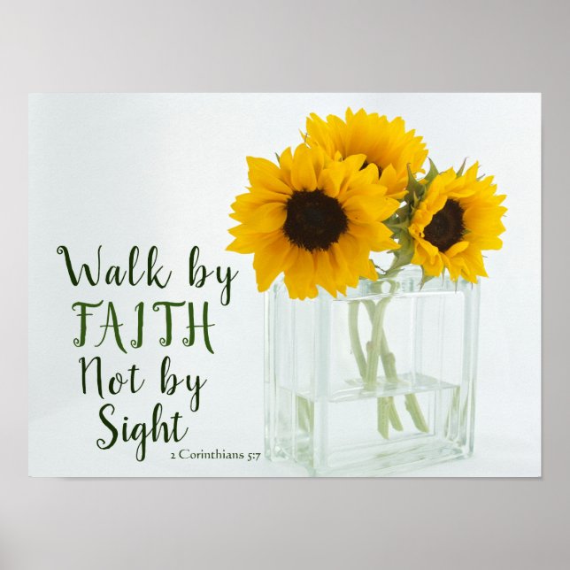 2 Corinthians 5:7 Walk by Faith not by Sight Poster (Front)