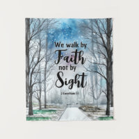 2 Corinthians 5:7 Walk by Faith not by Sight