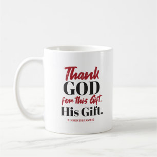 2 Corinthians 9:15 bible verse design I Coffee Mug