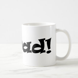 #2 Dad! Coffee Mug