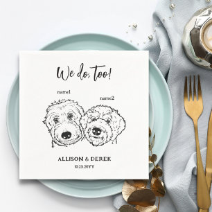 2 Dogs Doodle Drawing We do too Wedding Napkin