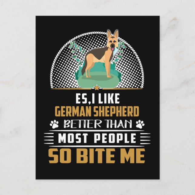 2 Es I Like German Shepherd Better Than Most Peopl Postcard (Front)