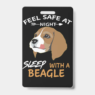 2 Feel Safe At Night Sleep With A Beagle ID Badge