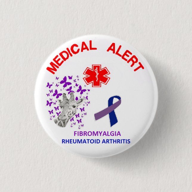 2 Fibromyalgia and Rheumatoid Arthritis Button (Front)