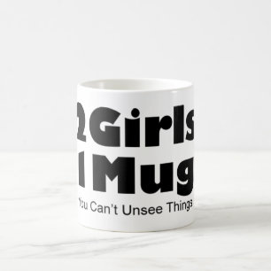 2 Girls 1 Mug