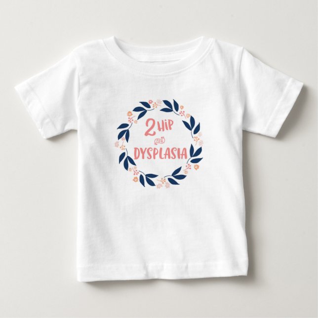 2 Hip for Dysplasia Tee (Front)