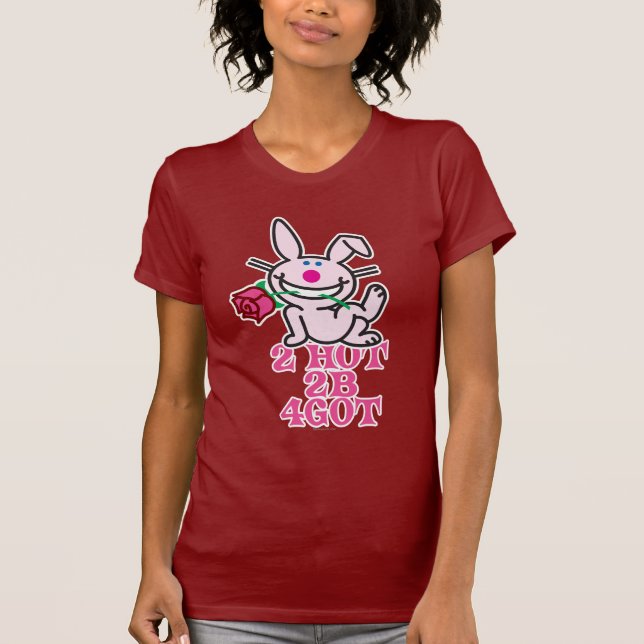 2 Hot T-Shirt (Front)