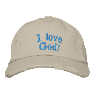2. I love God! Embroidered Hat