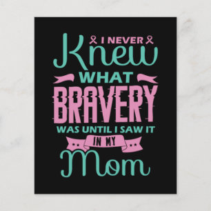 2.I Never Knew What Bravery Was Until I Saw It In