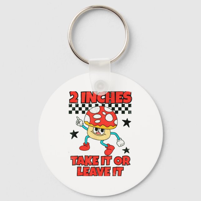 2 Inches Naughty Exchange Gag Gift Edgy Gen Z Meme Key Ring (Front)