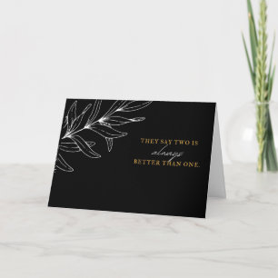 2 is better than 1 Birthfathers day card
