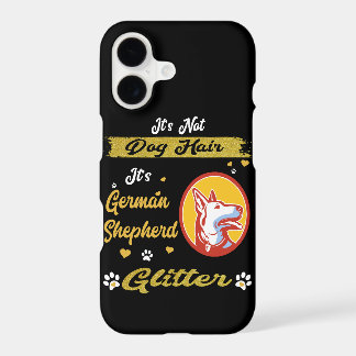 2 It's Not Dog Hair It's German Shepherd Glitter