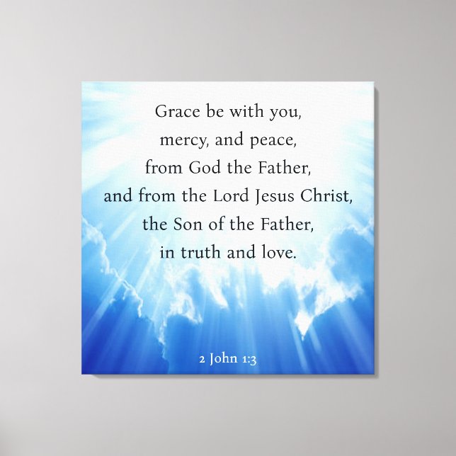 2 John 1:3 Canvas Print (Front)