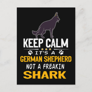 2 Keep Calm It's A German Shepherd Not A Freakin S Postcard
