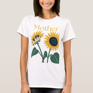 2 Large Sunflowers with "Mother"  T-Shirt