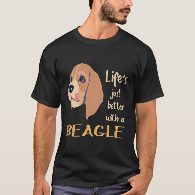 2 Life Just Better With A Beagle T-Shirt (Front)