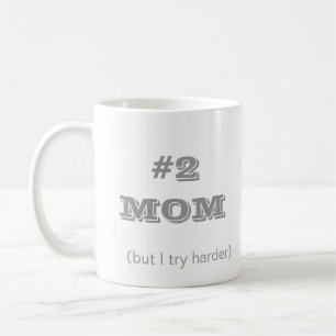 #2 Mum (but I try harder) coffee/tea MUG