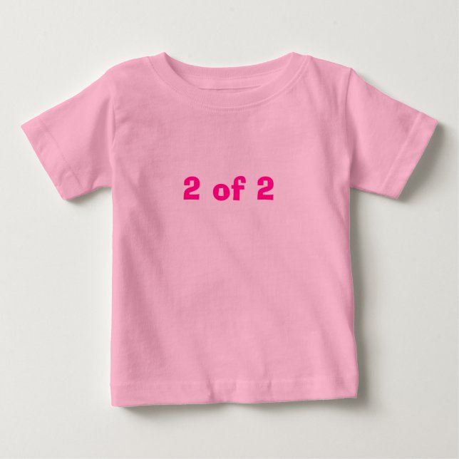 2 of 2 baby T-Shirt (Front)