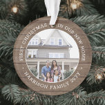 2 Photo 1st Christmas Housewarming Brown Faux Wood Ornament<br><div class="desc">Celebrate the joy of your new place with a custom two photo "First Christmas in our New Home" round faux wood acrylic ornament. All text and pictures on this template are simple to personalise and can be different or the same on front and back. (IMAGE & TEXT DESIGN TIPS: 1)...</div>