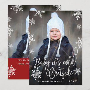 2 PHOTO Funny Christmas Baby It's Cold Outside Holiday Card