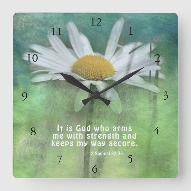 2 Samuel 22:33 It is God who arms me with strength Square Wall Clock (Front)